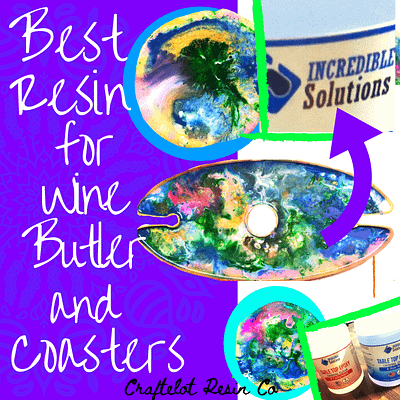 Best Resin for Wine Butler and Coaster