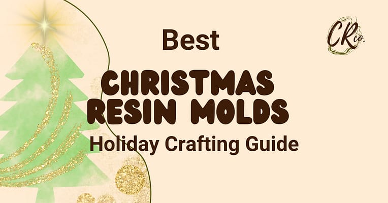 Christmas Resin Molds for 2023: Holiday Crafting Guide